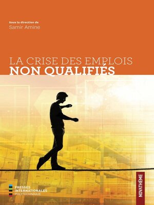cover image of La crise des emplois non qualifiés